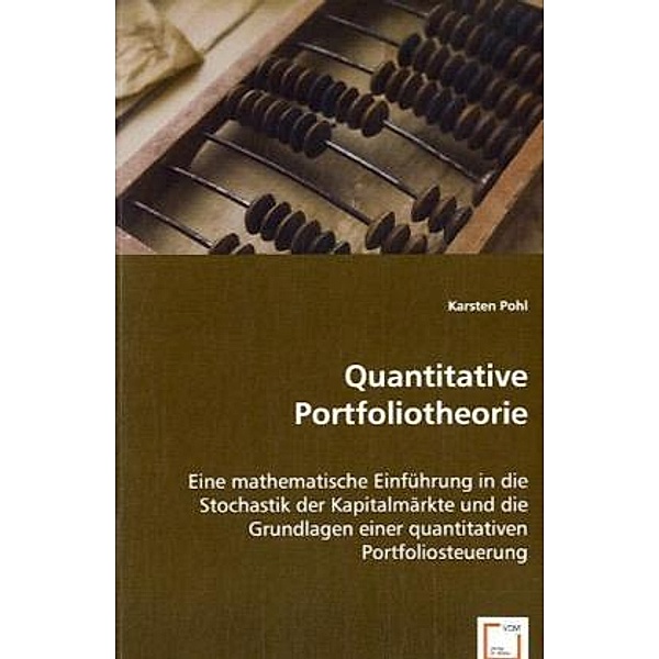 Quantitative Portfoliotheorie, Karsten Pohl