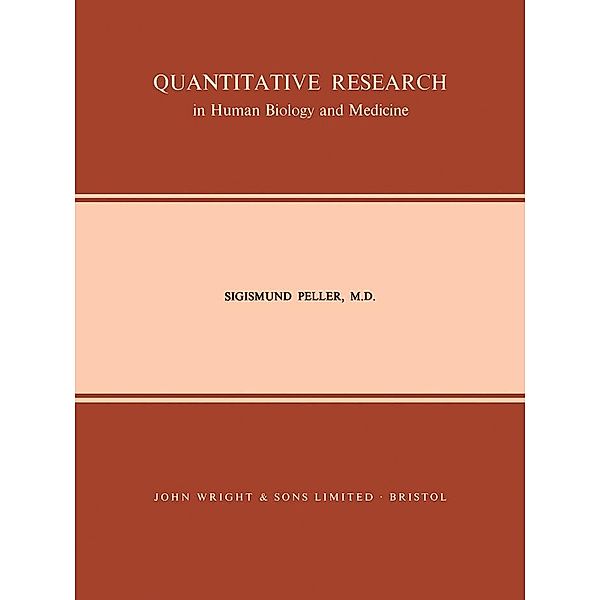 Quantitative Research in Human Biology and Medicine, Sigismund Peller