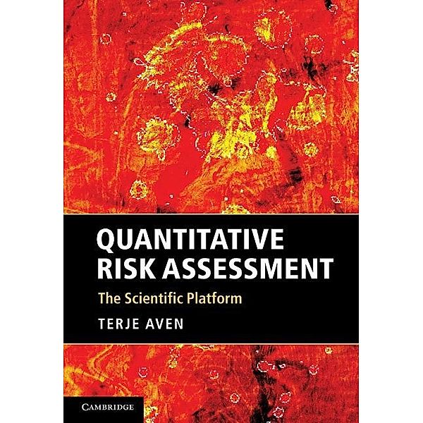 Quantitative Risk Assessment, Terje Aven