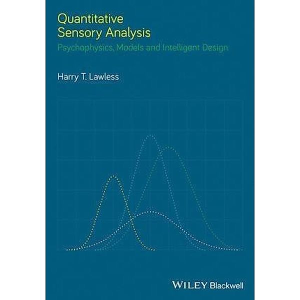 Quantitative Sensory Analysis, Harry T. Lawless