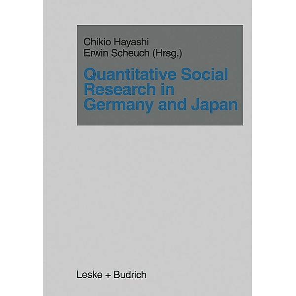 Quantitative Social Research in Germany and Japan