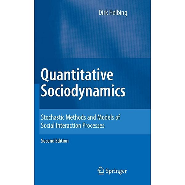 Quantitative Sociodynamics, Dirk Helbing