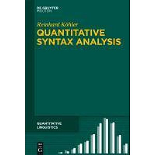 Quantitative Syntax Analysis / Quantitative Linguistics Bd.65, Reinhard Köhler