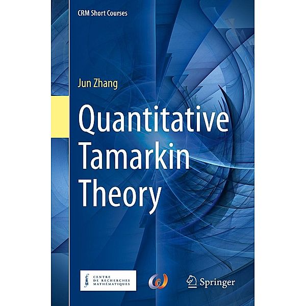 Quantitative Tamarkin Theory / CRM Short Courses, Jun Zhang