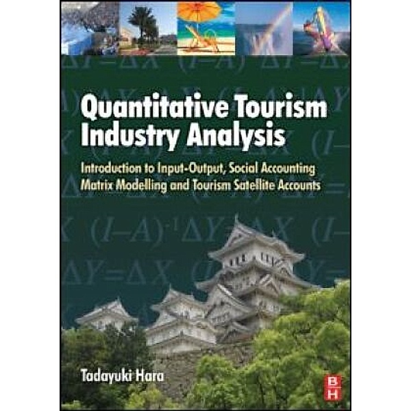 Quantitative Tourism Industry Analysis, Tadayuki Hara