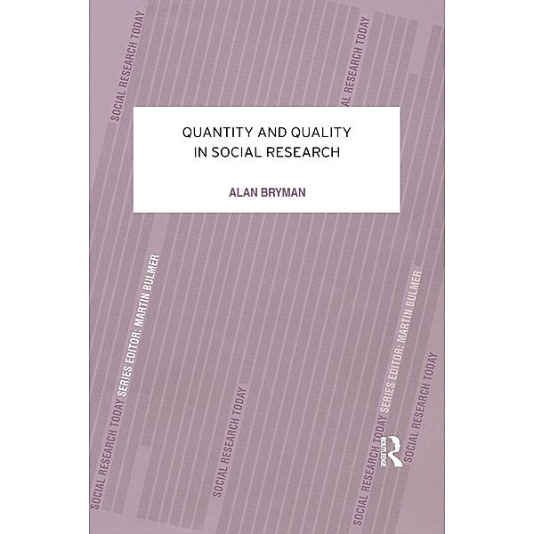 Quantity and Quality in Social Research, Alan Bryman