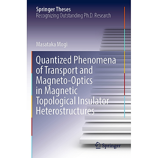 Quantized Phenomena of Transport and Magneto-Optics in Magnetic Topological Insulator Heterostructures, Masataka Mogi