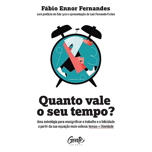 Quanto vale o seu tempo?, Fábio Ennor Fernandes