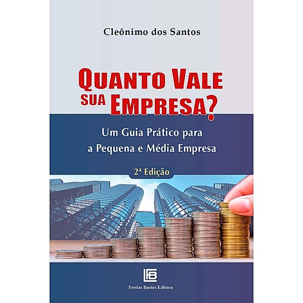 Quanto Vale sua Empresa?, Cleônimo Dos Santos