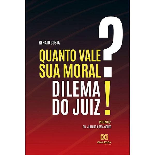 Quanto vale sua moral?, Renato Costa