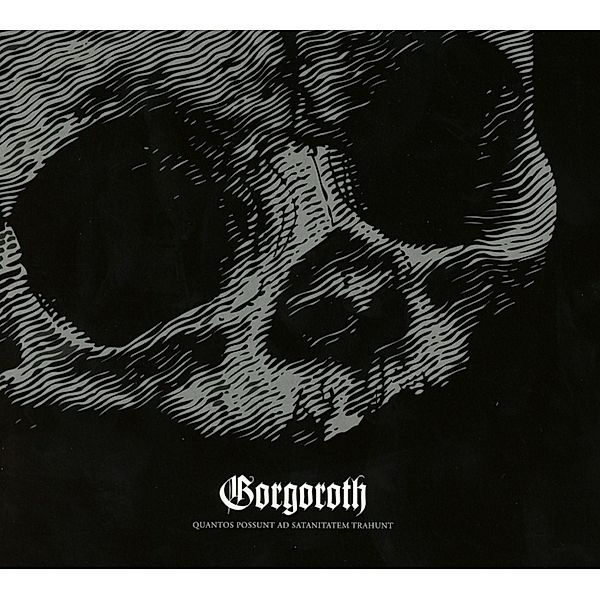 Quantos Possunt Ad Satanitatem Trahunt (Ltd.Digip, Gorgoroth