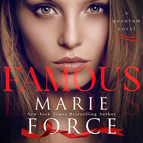 Quantum - 8 - Famous, Marie Force