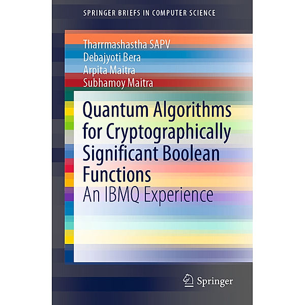 Quantum Algorithms for Cryptographically Significant Boolean Functions, Tharrmashastha SAPV, Debajyoti Bera, Arpita Maitra, Subhamoy Maitra