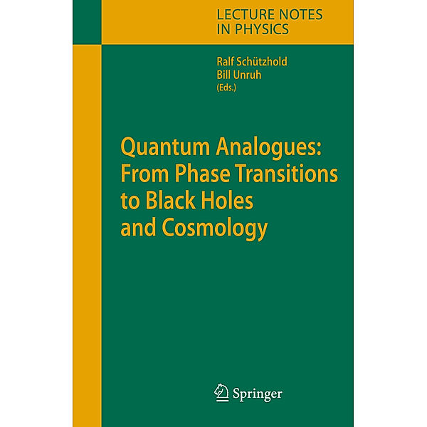 Quantum Analogues: From Phase Transitions to Black Holes and Cosmology