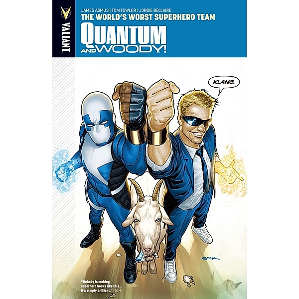 Quantum and Woody Vol. 1: The World's Worst Superhero Team / Quantum and Woody (2013), James Asmus
