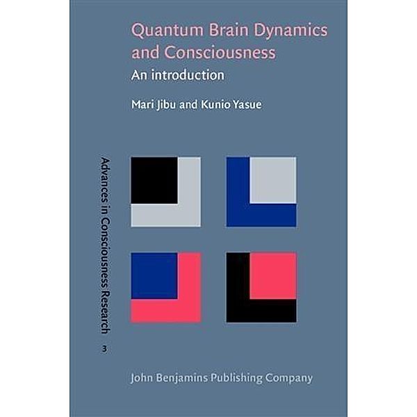 Quantum Brain Dynamics and Consciousness, Mari Jibu