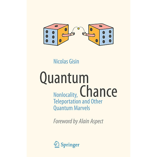 Quantum Chance, Nicolas Gisin