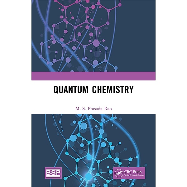 Quantum Chemistry, M. S. Prasada Rao