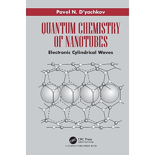 Quantum Chemistry of Nanotubes, Pavel N. D'Yachkov