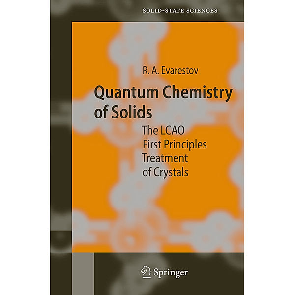 Quantum Chemistry of Solids, Robert A. Evarestov