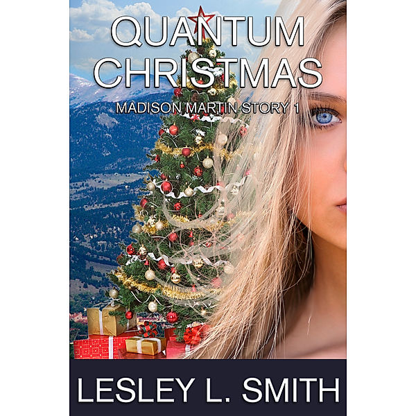 Quantum Christmas, Lesley L. Smith