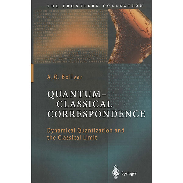 Quantum-Classical Correspondence, A. O. Bolivar