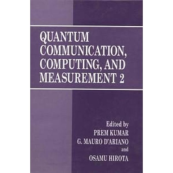 Quantum Communication, Computing, and Measurement 2