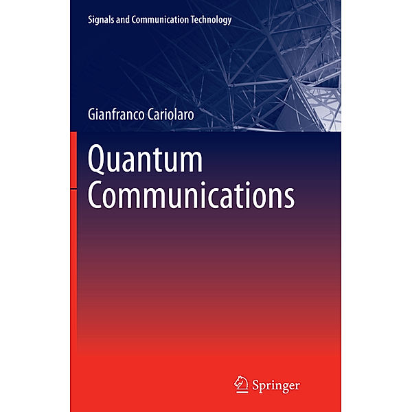 Quantum Communications, Gianfranco Cariolaro