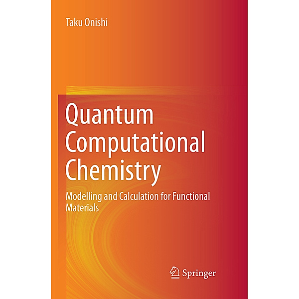 Quantum Computational Chemistry, Taku Onishi