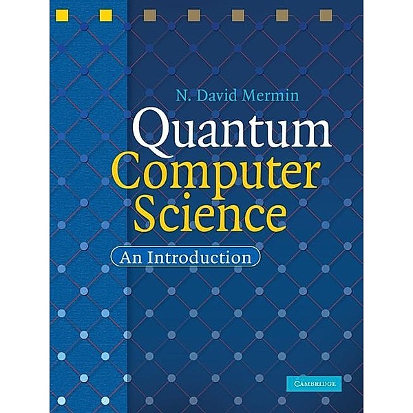 Quantum Computer Science, N. David Mermin