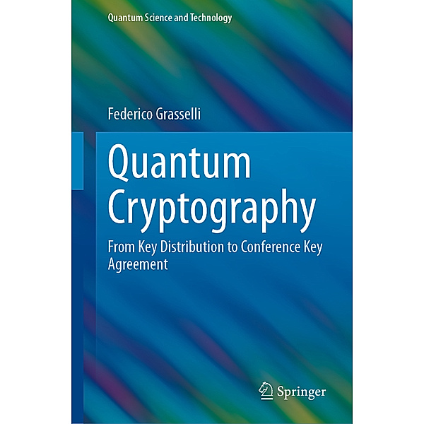 Quantum Cryptography, Federico Grasselli