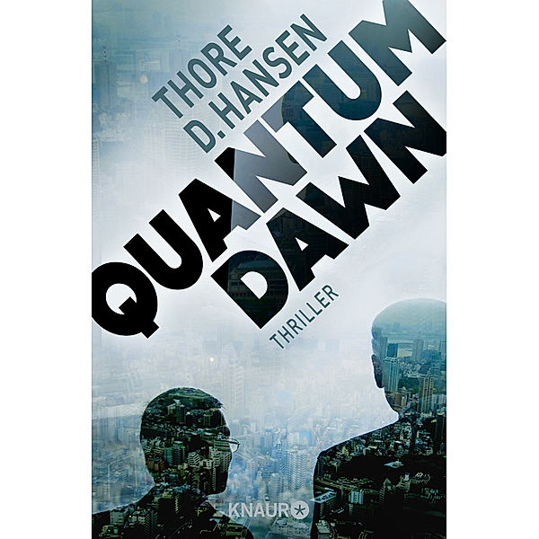 Quantum Dawn, Thore D. Hansen