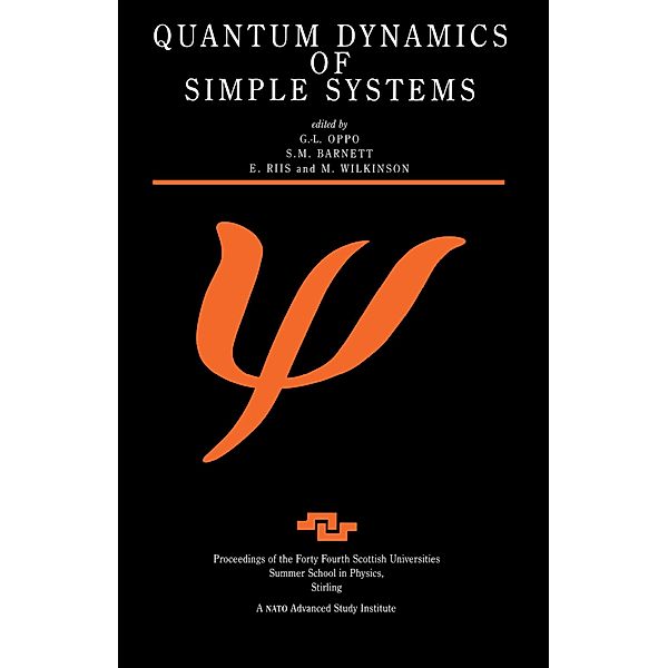 Quantum Dynamics of Simple Systems