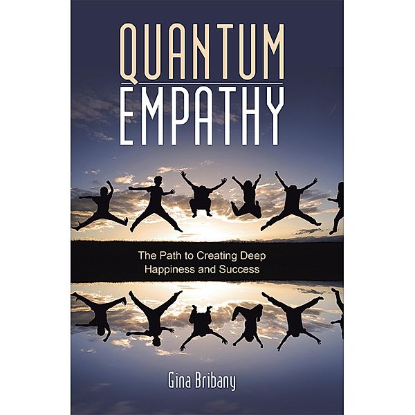 Quantum Empathy, Gina Bribany