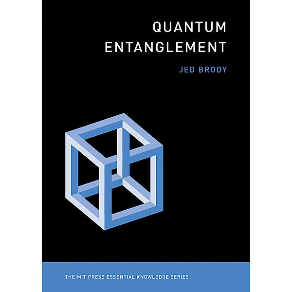 Quantum Entanglement, Jed Brody