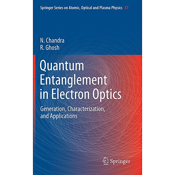 Quantum Entanglement in Electron Optics, Naresh Chandra, Rama Ghosh