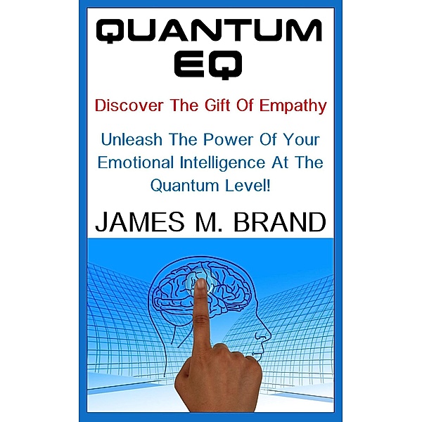 Quantum EQ, James M. Brand