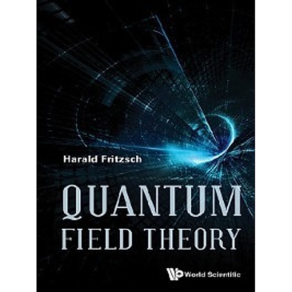 Quantum Field Theory, Harald Fritzsch