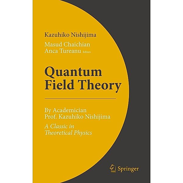 Quantum Field Theory, Kazuhiko Nishijima