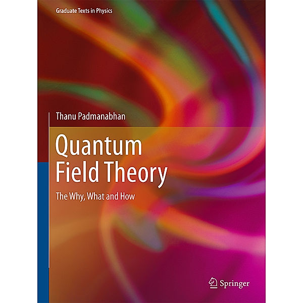 Quantum Field Theory, Thanu Padmanabhan