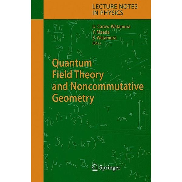 Quantum Field Theory and Noncommutative Geometry