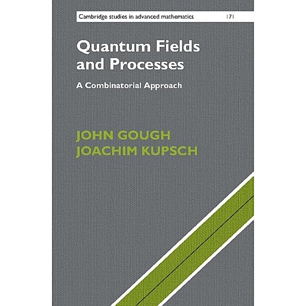 Quantum Fields and Processes, John Gough