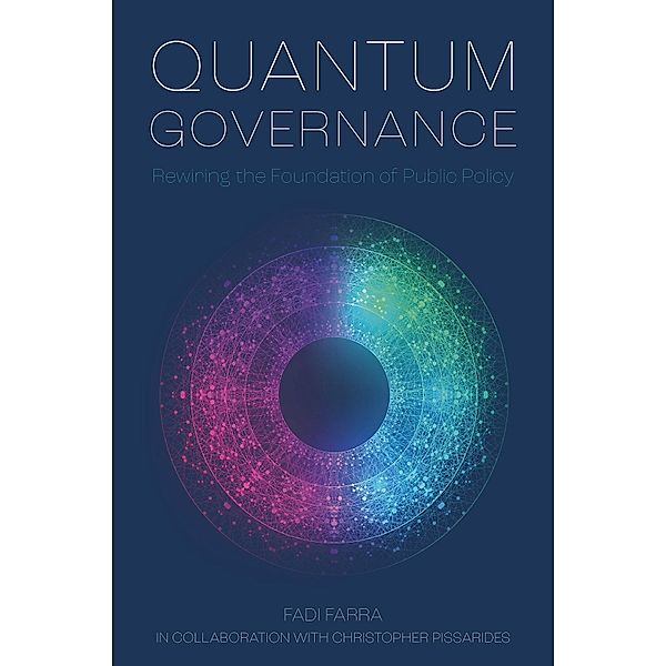 Quantum Governance, Fadi Farra, Christopher Pissarides