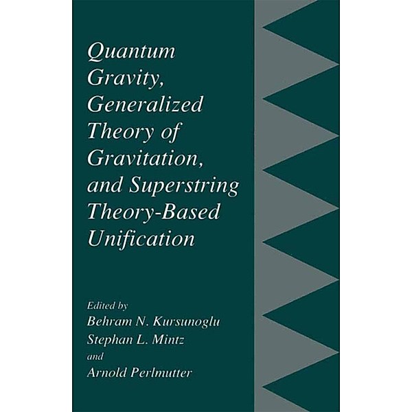 Quantum Gravity, Generalized Theory of Gravitation, and Superstring Theory-Based Unification