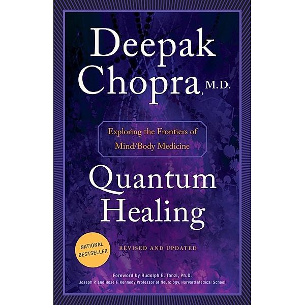 Quantum Healing (Revised and Updated), Deepak Chopra