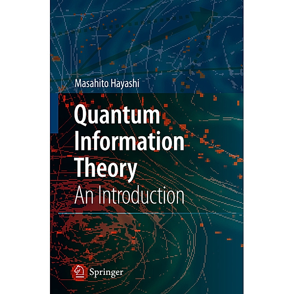 Quantum Information, Masahito Hayashi