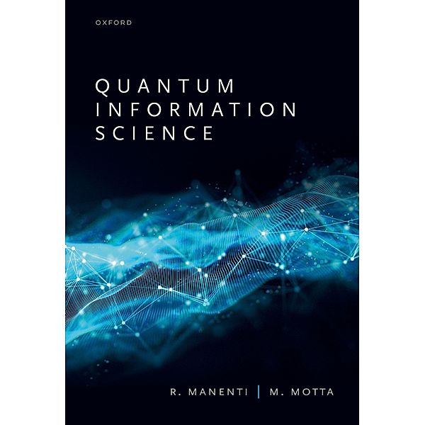 Quantum Information Science, Riccardo Manenti, Mario Motta