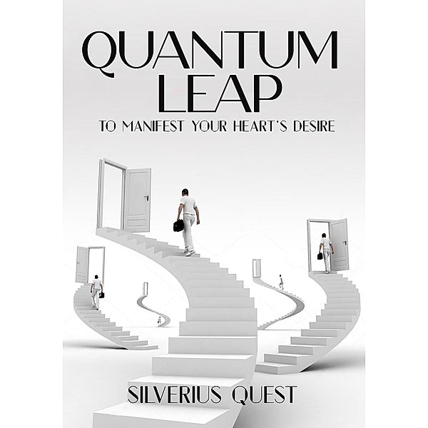 Quantum Leap, Silverius Quest