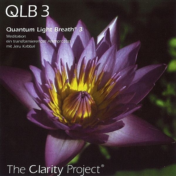Quantum Light Breath Vol.3-Qlb 3, The mit Kabbal Jeru Clarity Project