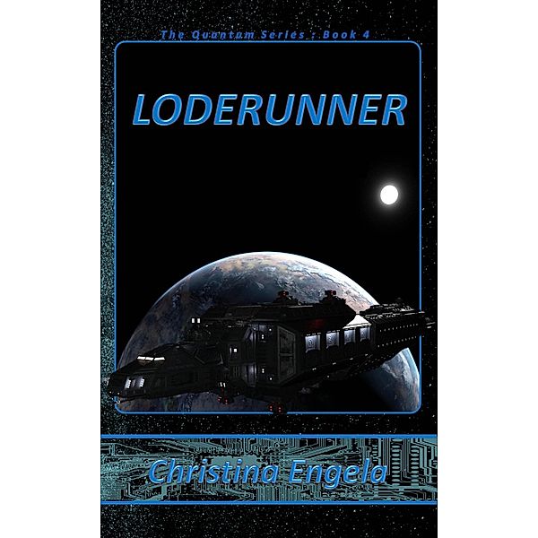 Quantum: Loderunner, Christina Engela